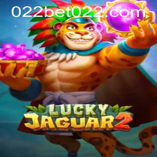 Exploring the World of Luckyjaguar2: An In-Depth Look with 022bet PH Login